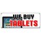 Signmission WE BUY TABLETS BANNER SIGN top dollar trade cash apple repairs iphones B-We Buy Tablets - alternate 1